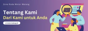 Banner Tentang Kami Zona Roda Motor Malang
